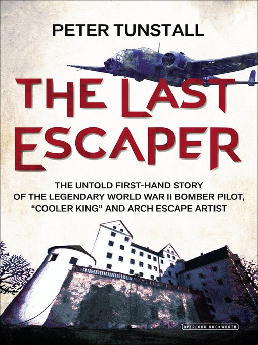 Title details for The Last Escaper by Peter Tunstall - Available
